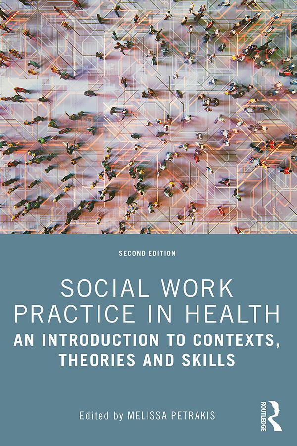 Social Work Practice in Health by Melissa Petrakis