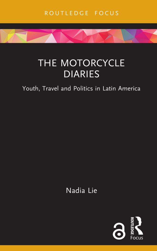 The Motorcycle Diaries by Nadia Lie