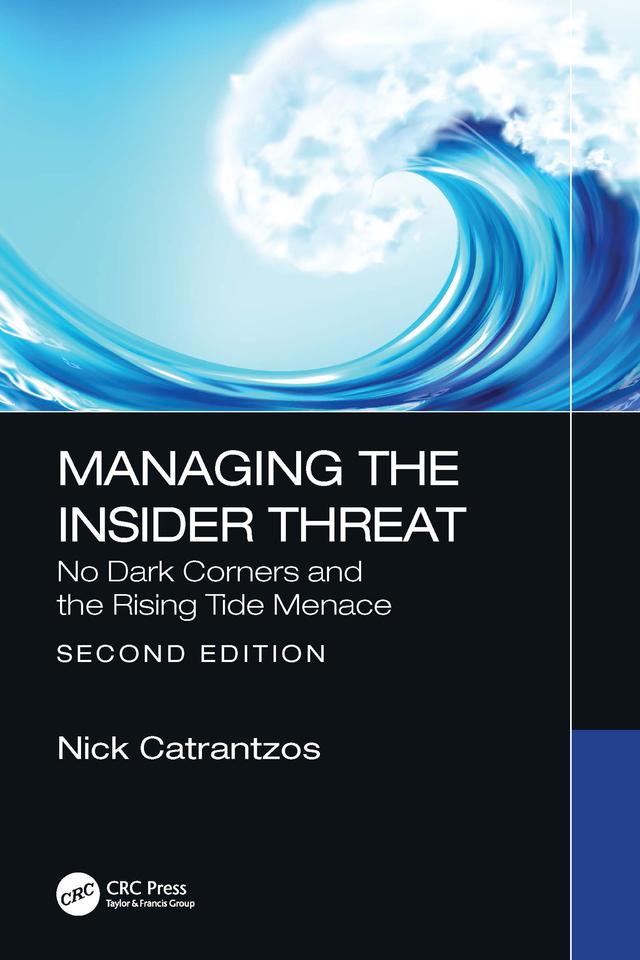 Managing the Insider Threat by Nick Catrantzos