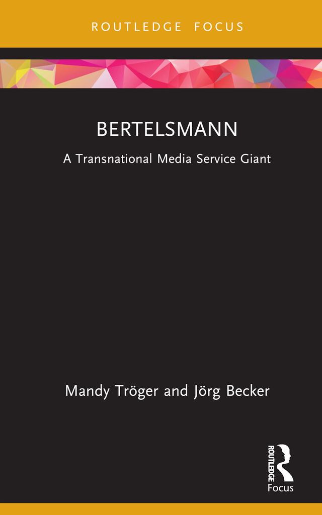 Bertelsmann by Jörg Becker, Mandy Tröger