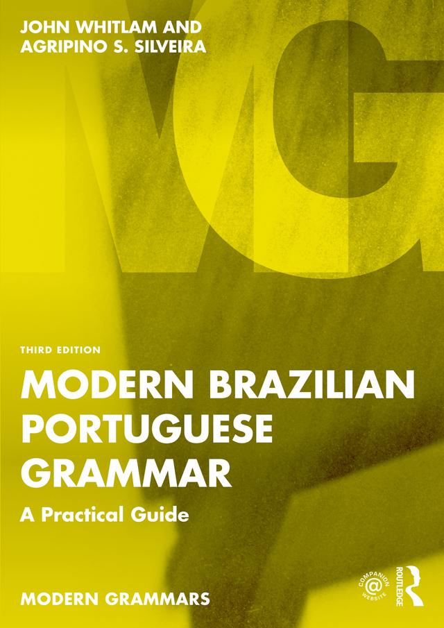 Modern Brazilian Portuguese Grammar by Agripino S. Silveira, John Whitlam