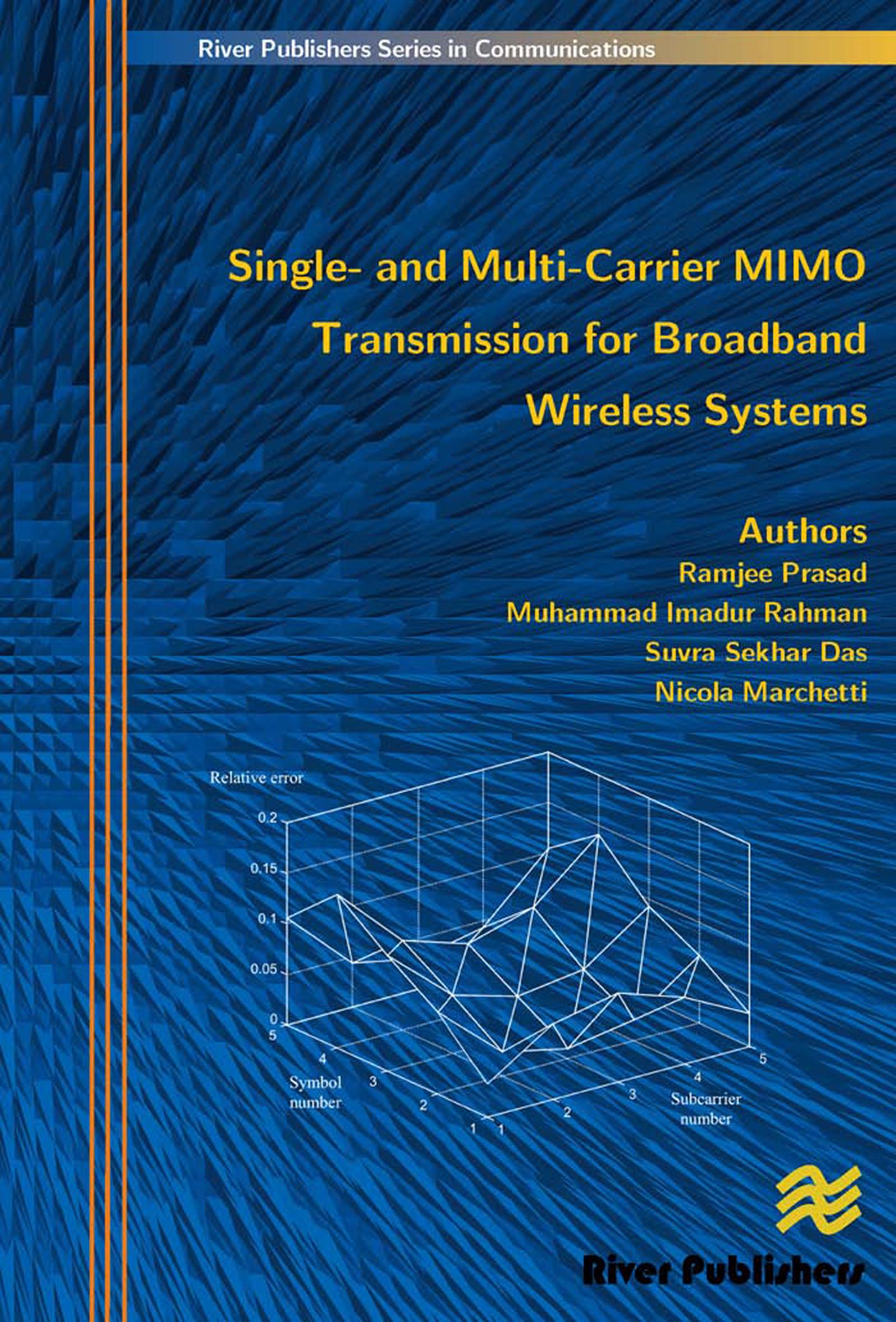 Single- And Multi-Carrier Mimo Transmission for Broadband Wireless Systems