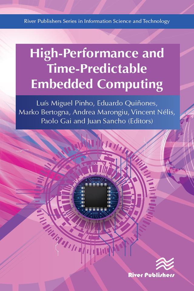 High Performance Embedded Computing by Eduardo Quinones, Luis Miguel Pinho, Marko Bertogna