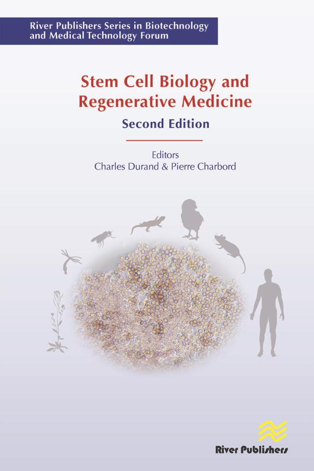 Stem Cell Biology and Regenerative Medicine by Charles Durand, Pierre Charbord