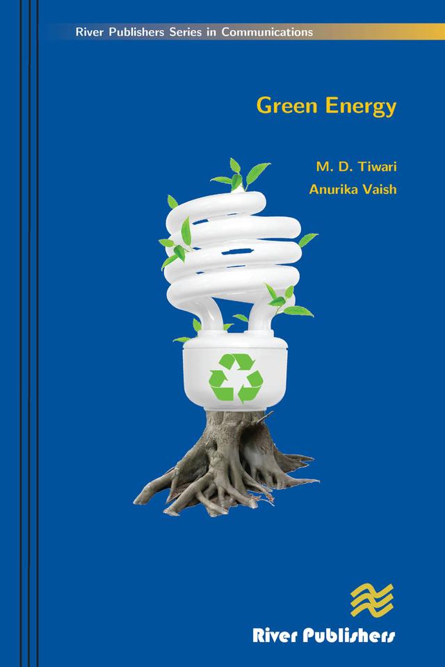 Green Energy by Anurika Vaish, M. D. Tiwari