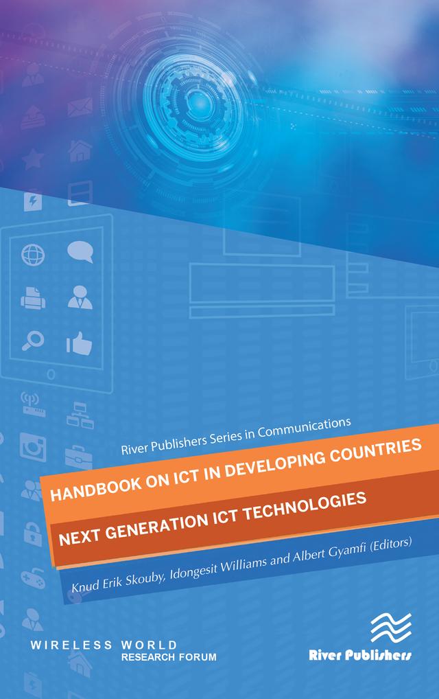 Handbook on ICT in Developing Countries by Albert Gyamfi, Idongesit Williams, Knud Erik Skouby