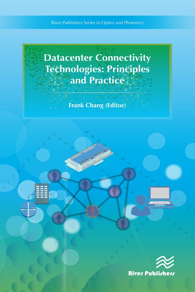 Datacenter Connectivity Technologies by Frank Chang