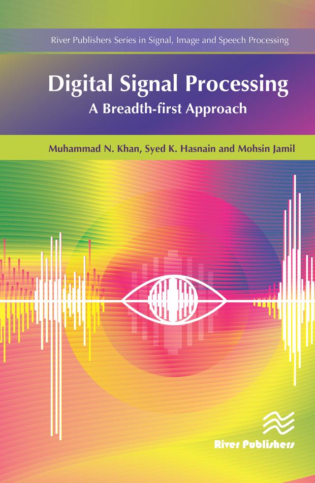 Digital Signal Processing by Mohsin Jamil, Muhammad Khan, Syed K. Hasnain