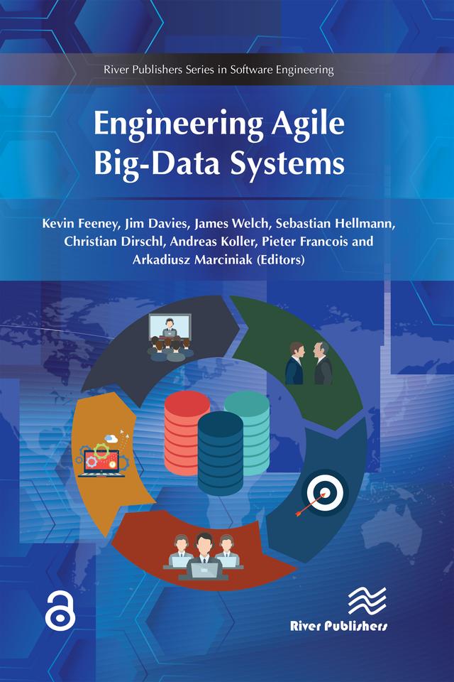 Engineering Agile Big-Data Systems by James Welch, Jim Davies, Kevin Feeney