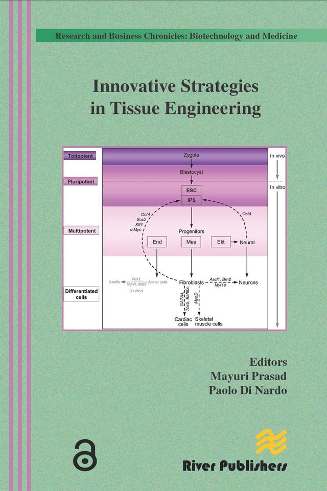 Innovative Strategies in Tissue Engineering by Mayuri Prasad, Paolo Di Nardo