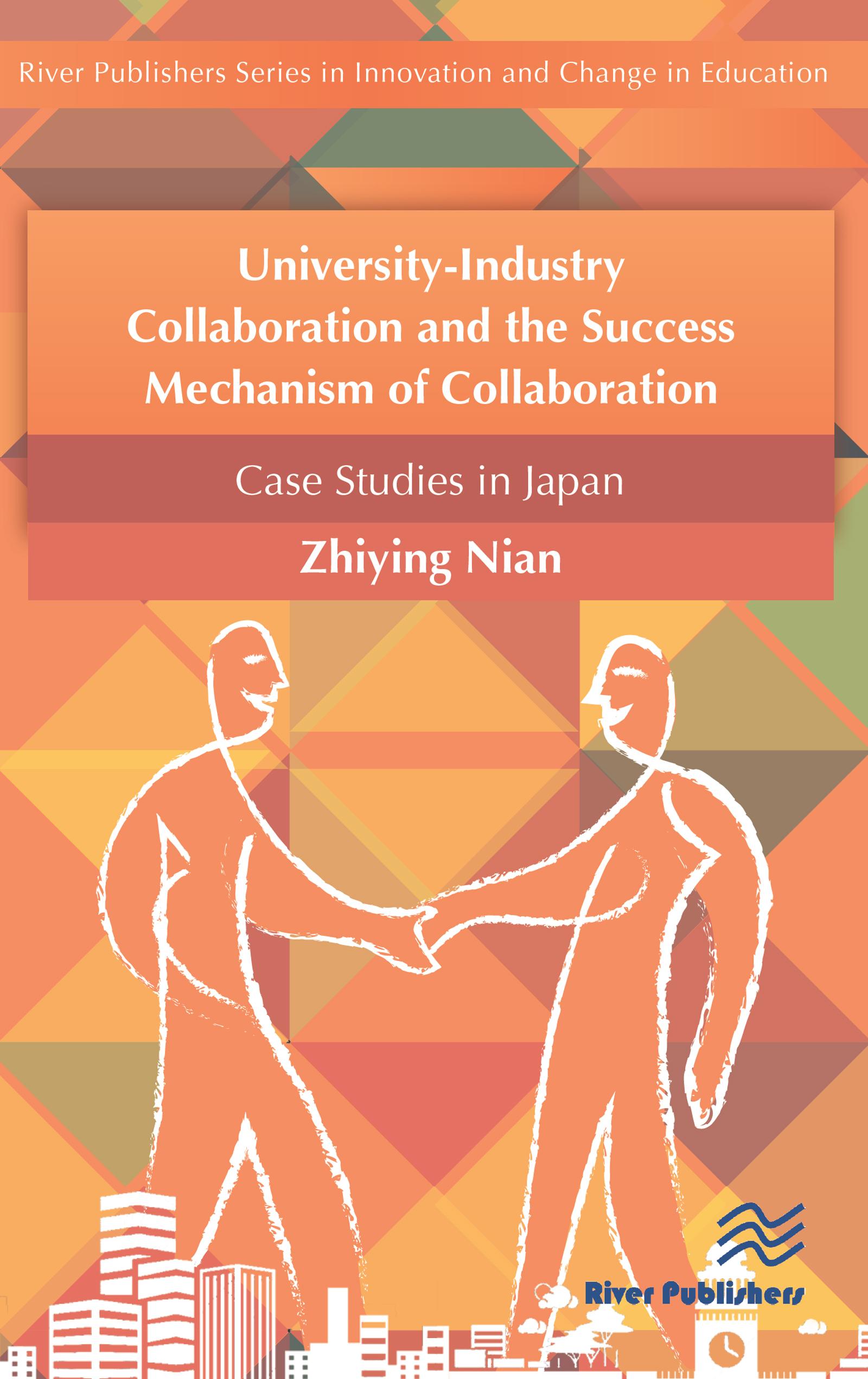 University-Industry Collaboration and the Success Mechanism of Collaboration