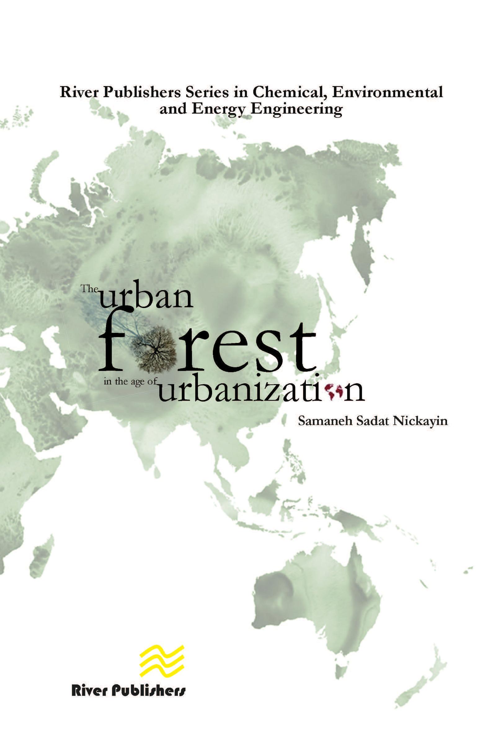 The Urban Forest in the Age of Urbanisation