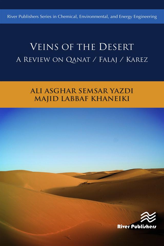 Veins of the Desert by Ali Asghar Semsar Yazdi, Majid Labbaf Khaneiki
