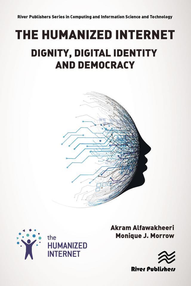 The Humanized Internet by Akram Alfawakheeri, Monique J. Morrow