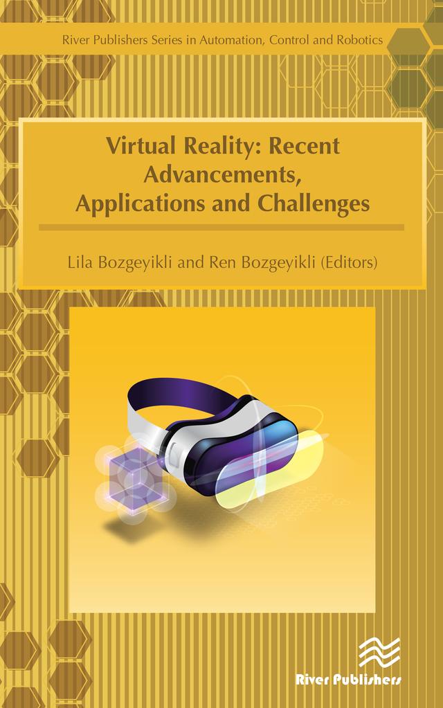 Virtual Reality by Lila Bozgeyikli, Ren Bozgeyikli