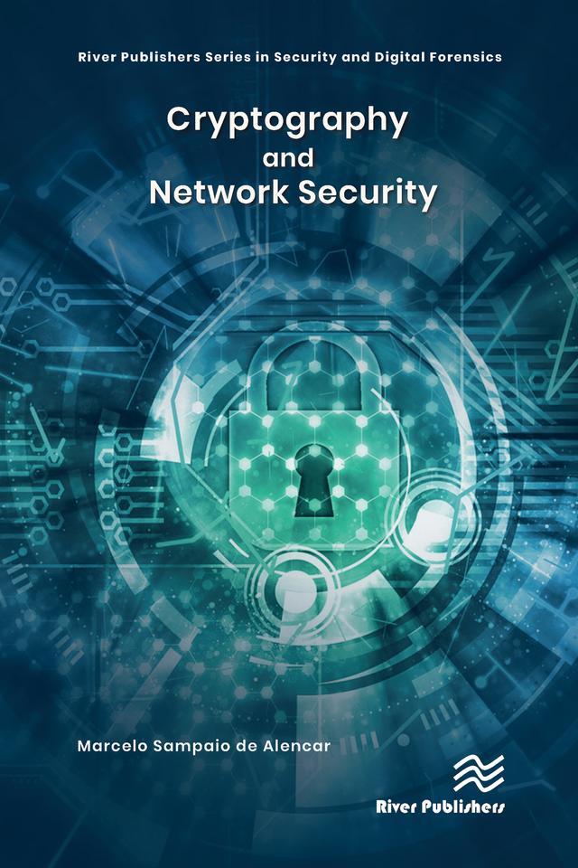 Cryptography and Network Security by Marcelo Sampaio de Alencar