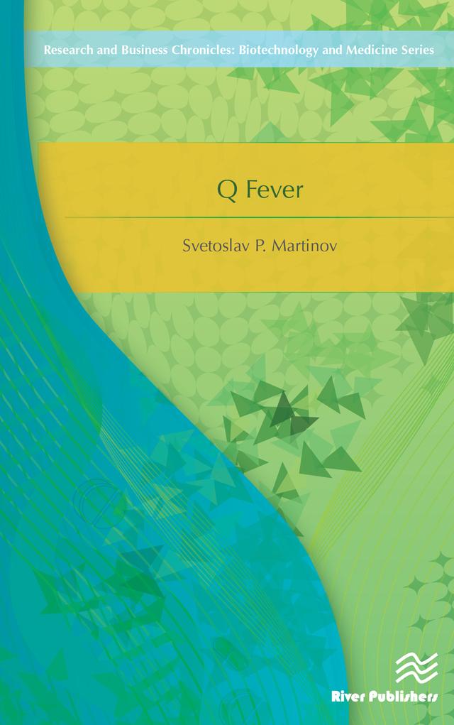 Q Fever by Svetoslav P. Martinov