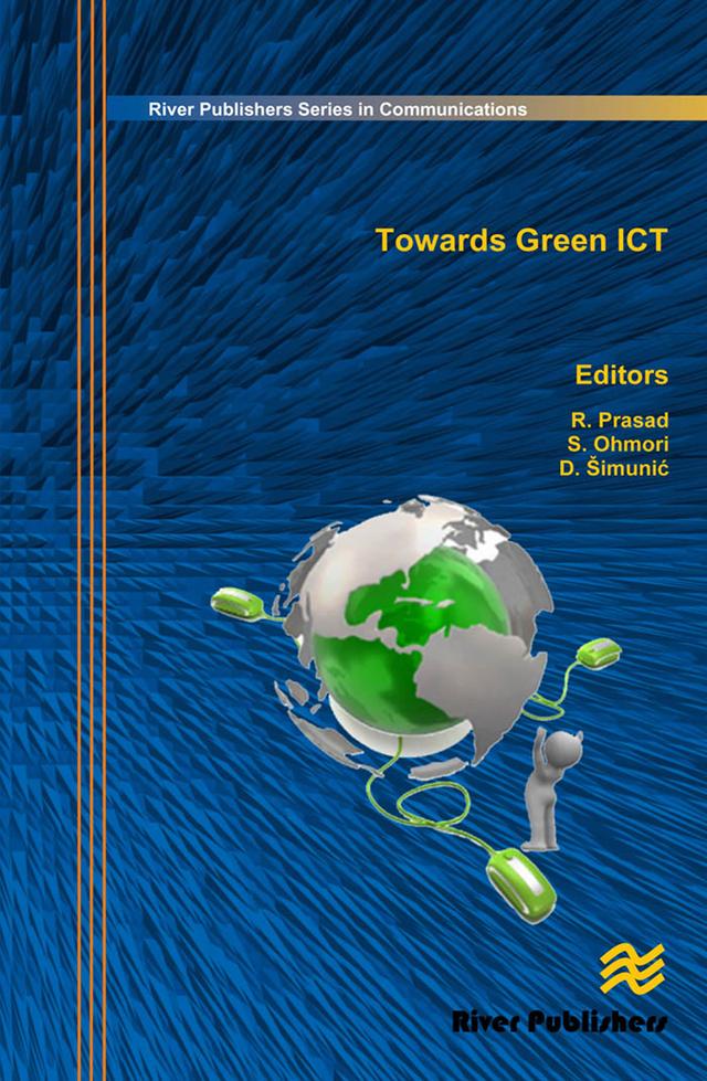 Towards Green ICT by Dina Simunic, Ramjee Prasad, Shingo Ohmori