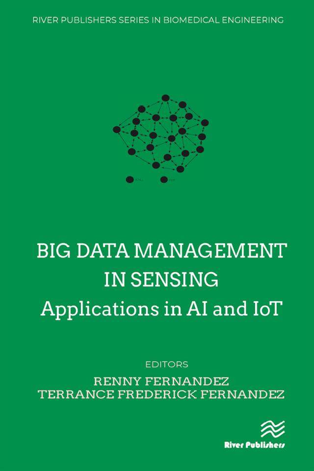 Big data management in Sensing by Renny Fernandez, Terrance Frederick Fernandez