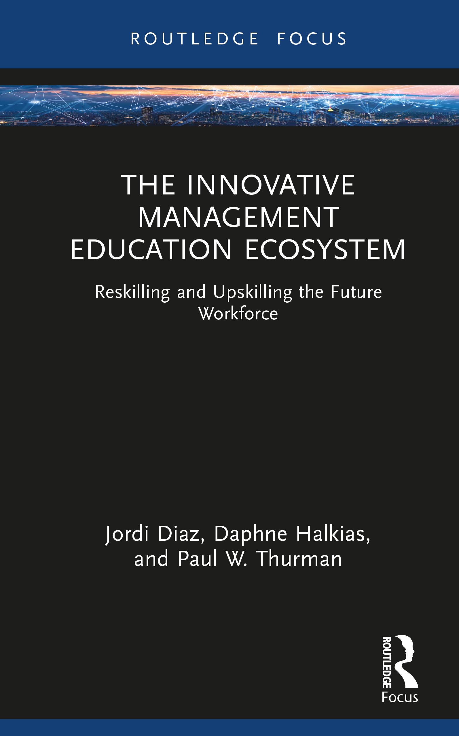 The Innovative Management Education Ecosystem