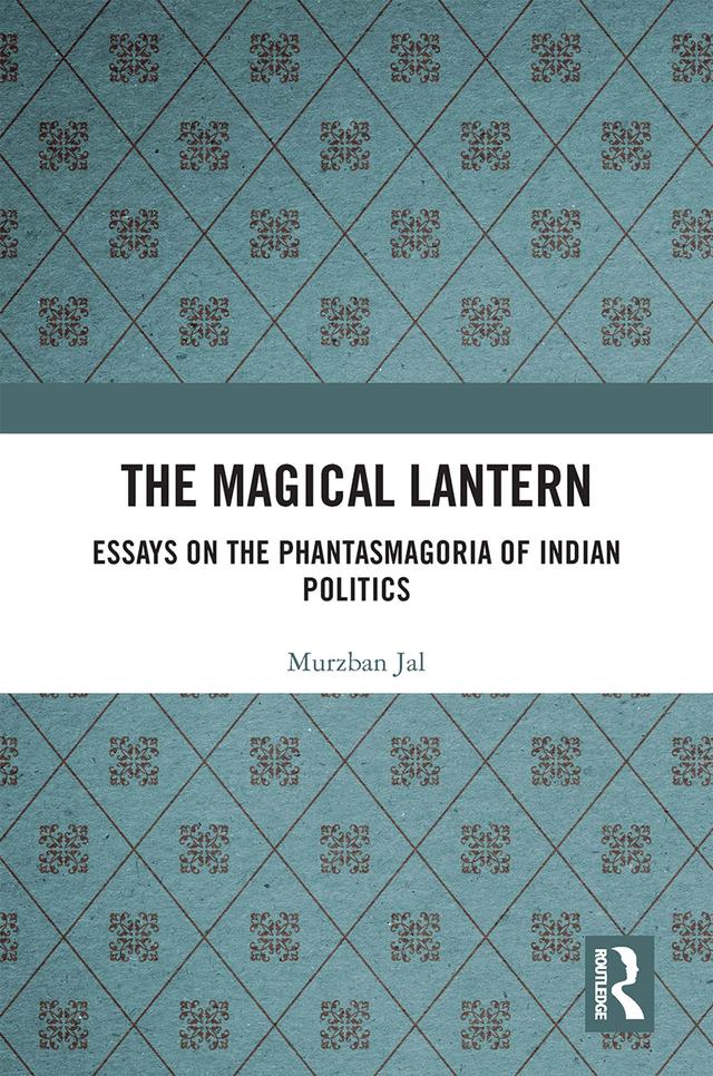 The Magical Lantern by Murzban Jal