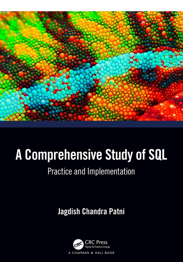 A Comprehensive Study of SQL by Jagdish Chandra Patni