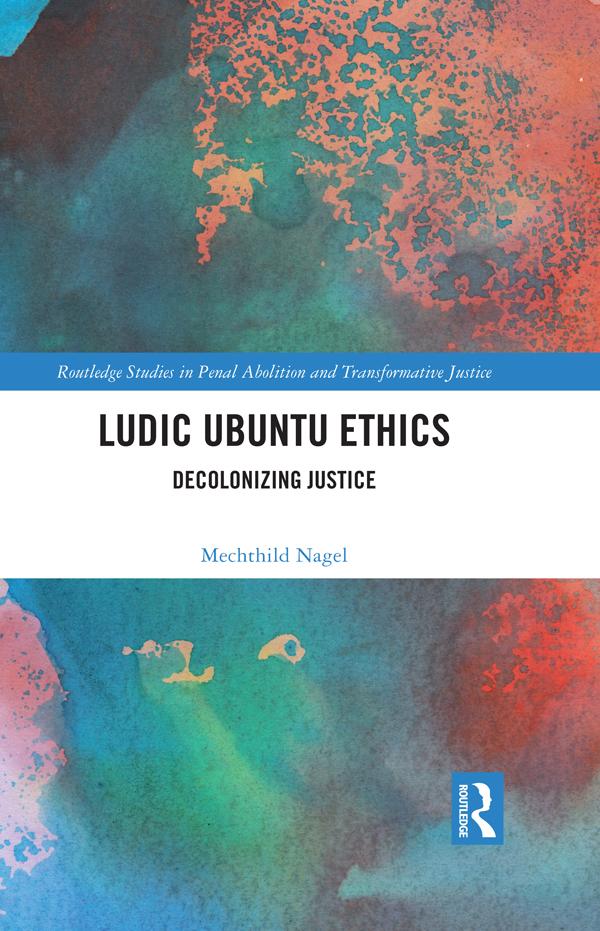 Ludic Ubuntu Ethics by Mechthild Nagel