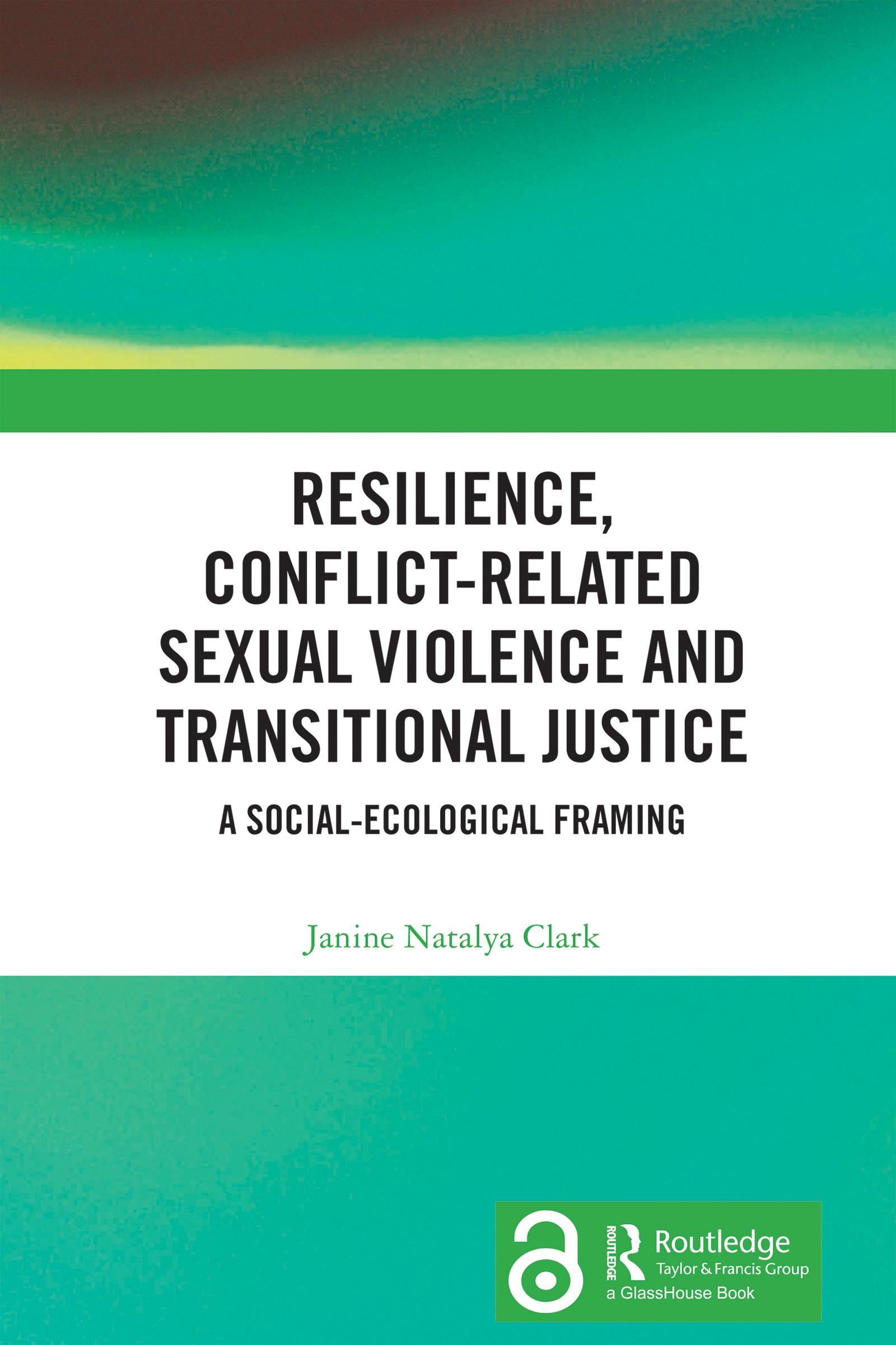 Resilience, Conflict-Related Sexual Violence and Transitional Justice