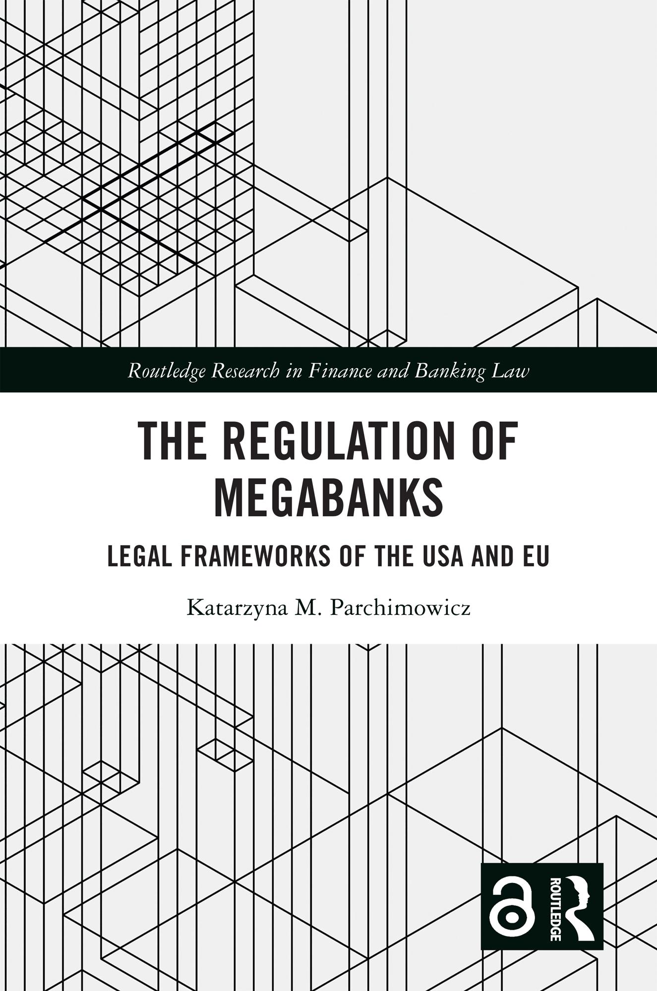 The Regulation of Megabanks