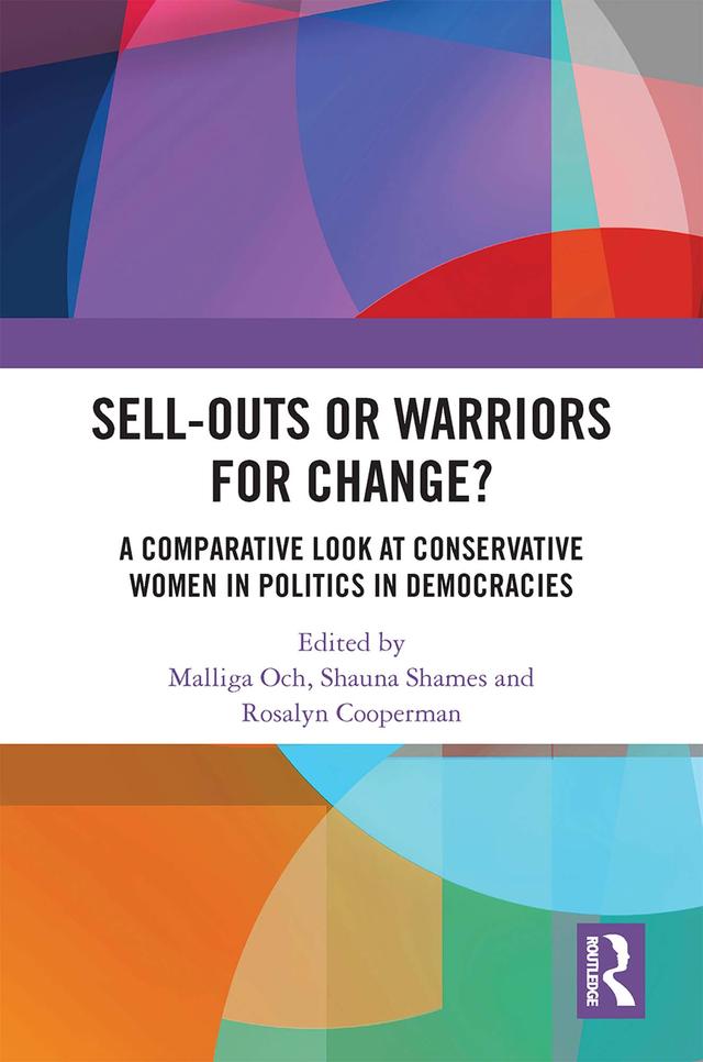 Sell-Outs or Warriors for Change? by Malliga Och, Rosalyn Cooperman, Shauna Shames