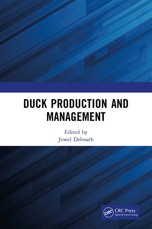 Duck Production and Management by Jowel Debnath