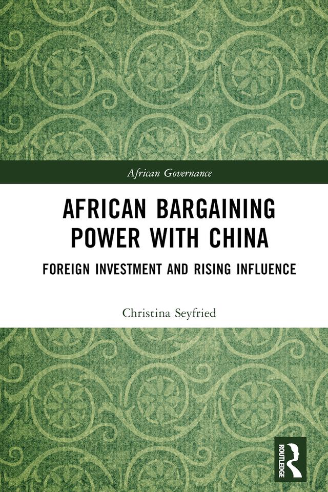 African Bargaining Power with China by Christina Seyfried