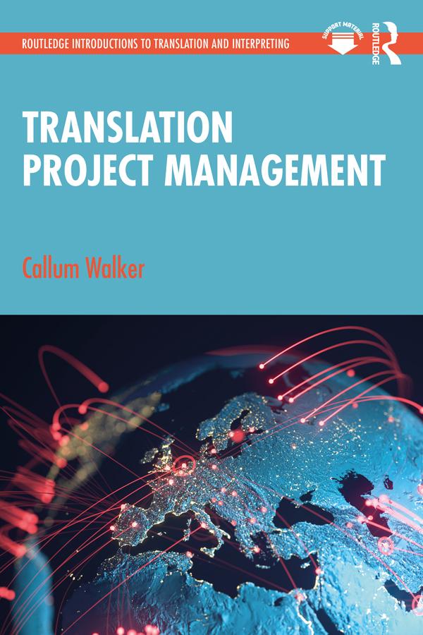 Translation Project Management by Callum Walker