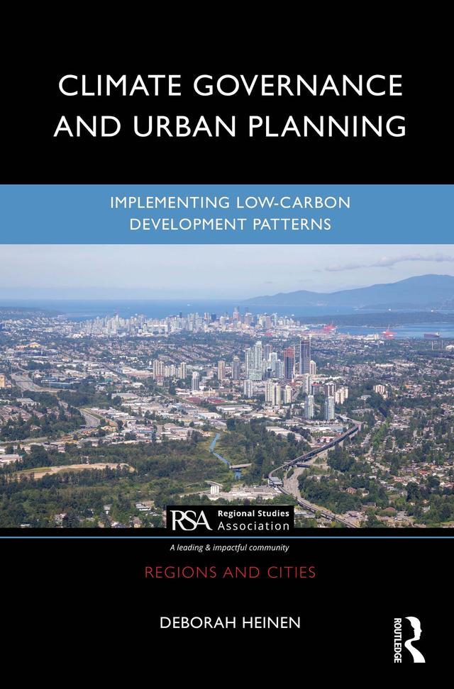 Climate Governance and Urban Planning by Deborah Heinen