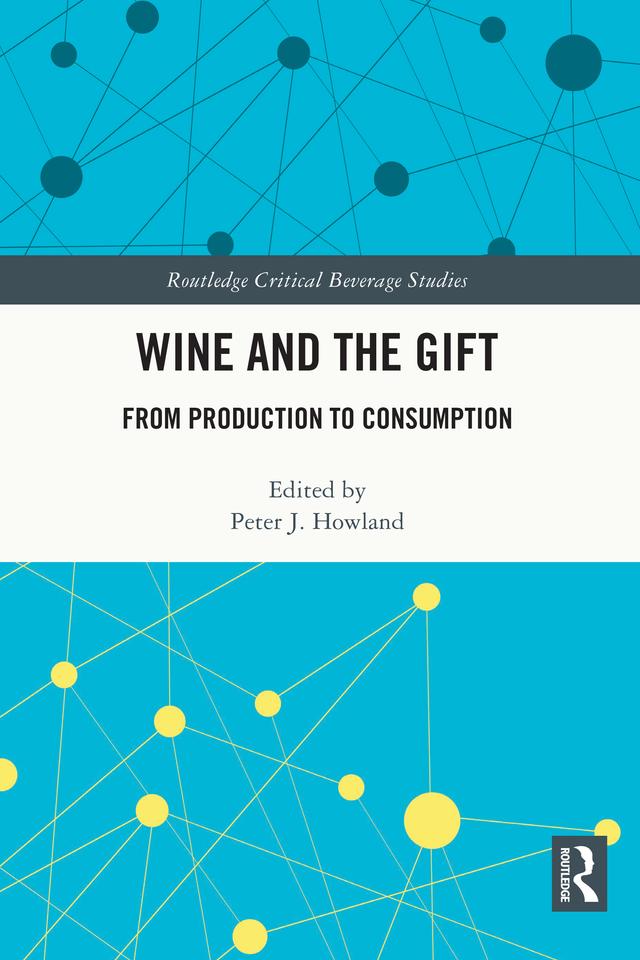 Wine and The Gift by Peter Howland