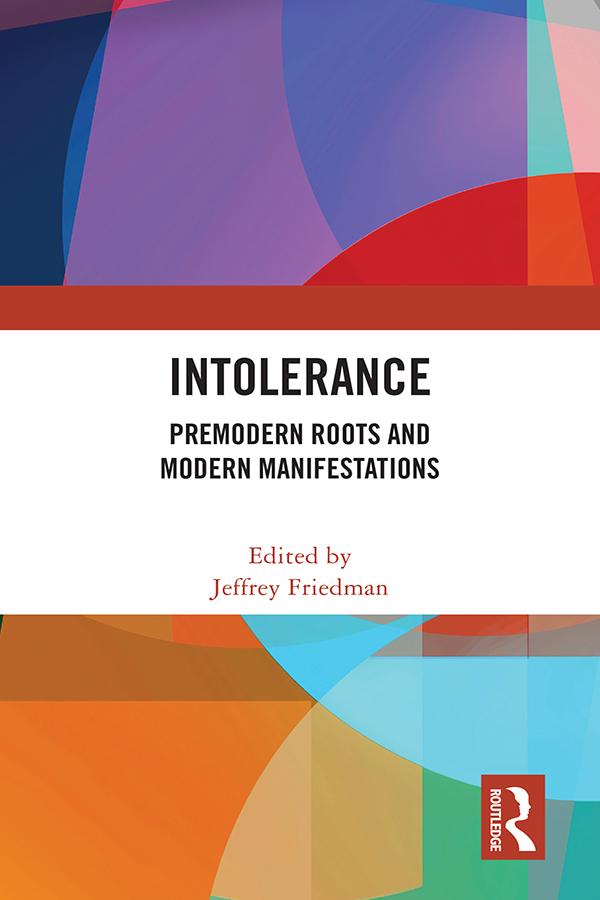 Intolerance by Jeffrey Friedman