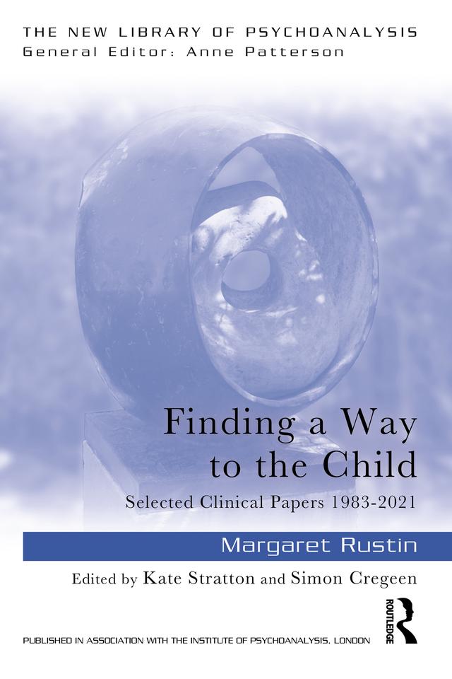 Finding a Way to the Child by Kate Stratton, Margaret Rustin, Simon Cregeen