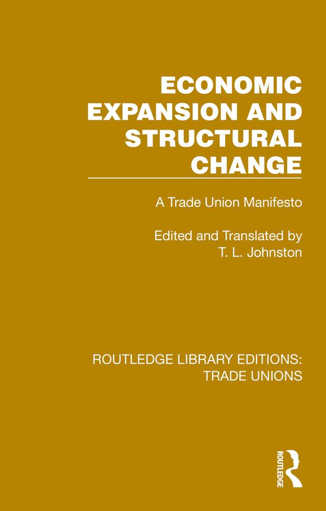 Economic Expansion and Structural Change by T. L. Johnston