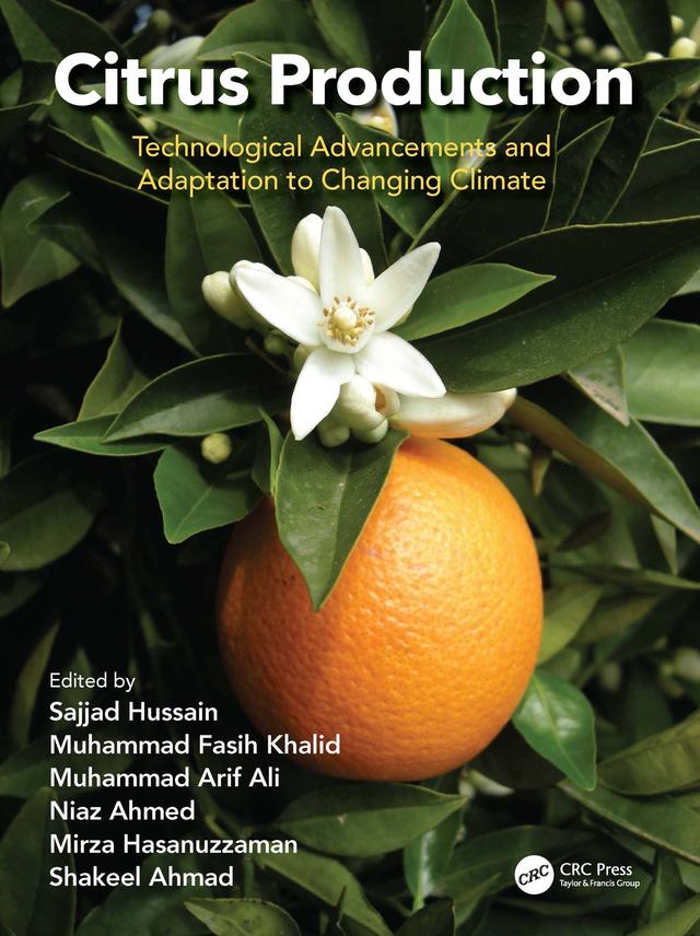Citrus Production by Mirza Hasanuzzaman, Muhammad Arif Ali, Muhammad Fasih Khalid, Niaz Ahmed, Sajjad Hussain, Shakeel Ahmad