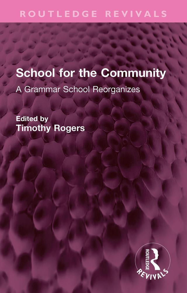 School for the Community by Timothy Rogers