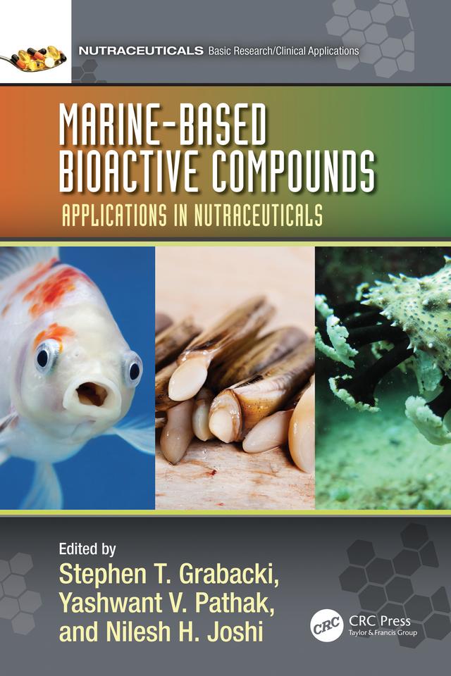 Marine-Based Bioactive Compounds by Nilesh H. Joshi, Stephen T. Grabacki, Yashwant V. Pathak