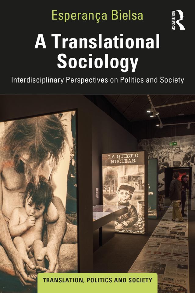A Translational Sociology by Esperança Bielsa