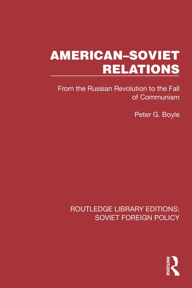 American–Soviet Relations by Peter G. Boyle