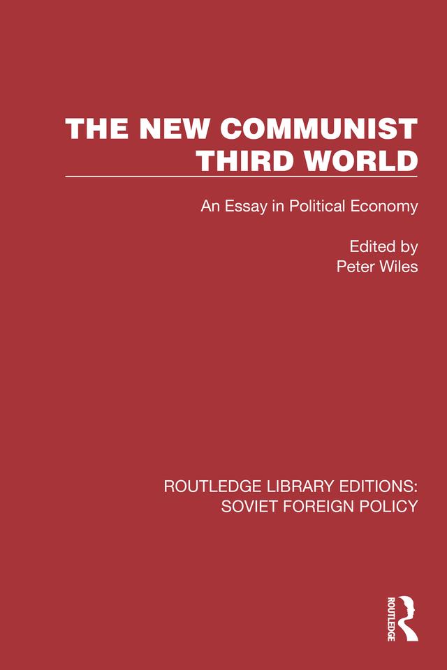 The New Communist Third World by Peter Wiles