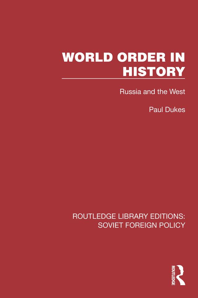 World Order in History by Paul Dukes