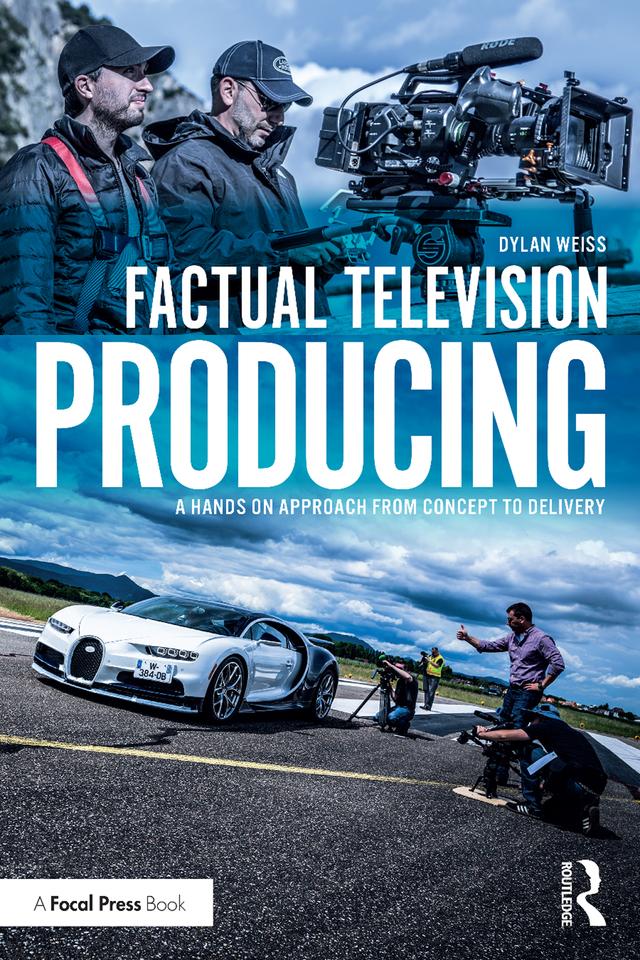 Factual Television Producing by Dylan Weiss