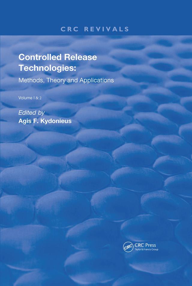 Controlled Release Technologies by Agis F. Kyodonieus