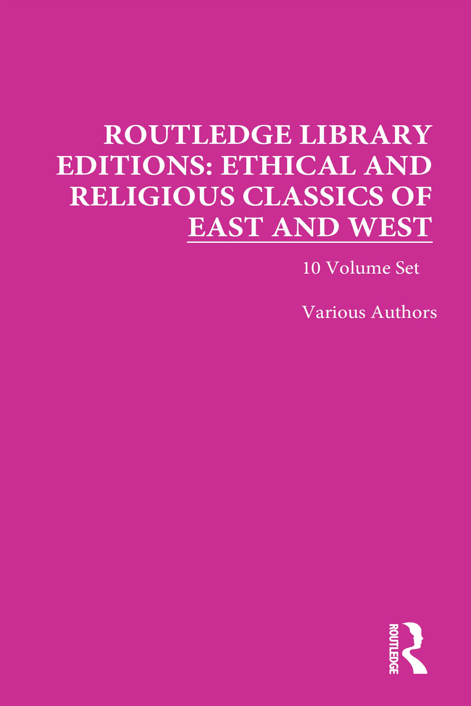 Ethical and Religious Classics of East and West