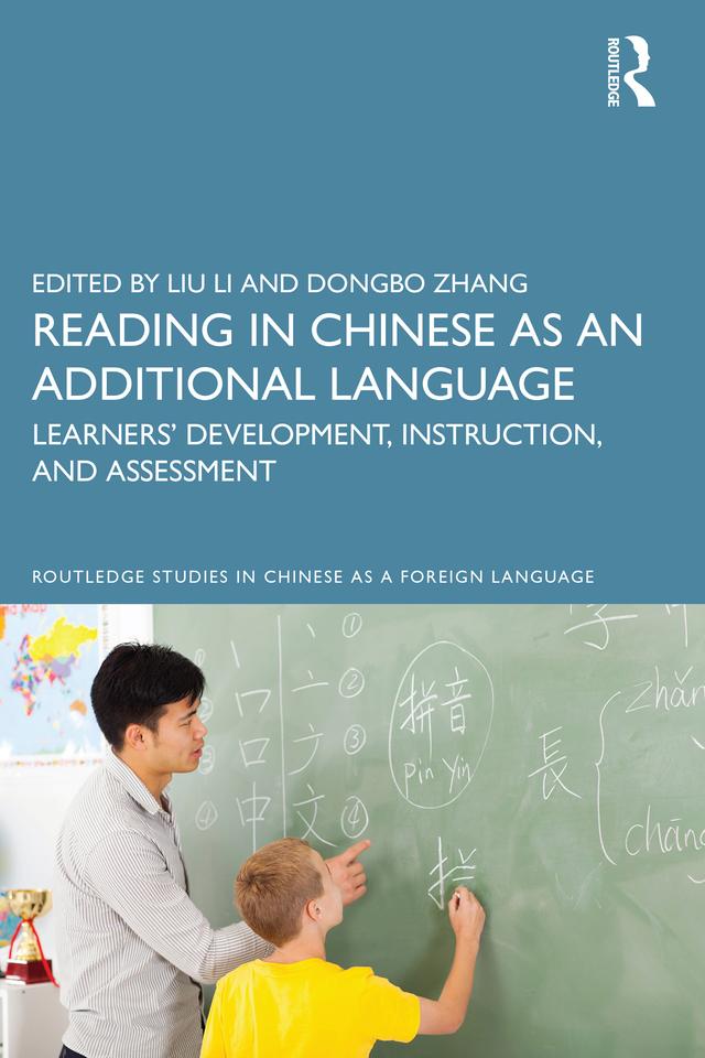Reading in Chinese as an Additional Language by Dongbo Zhang, Liu Li