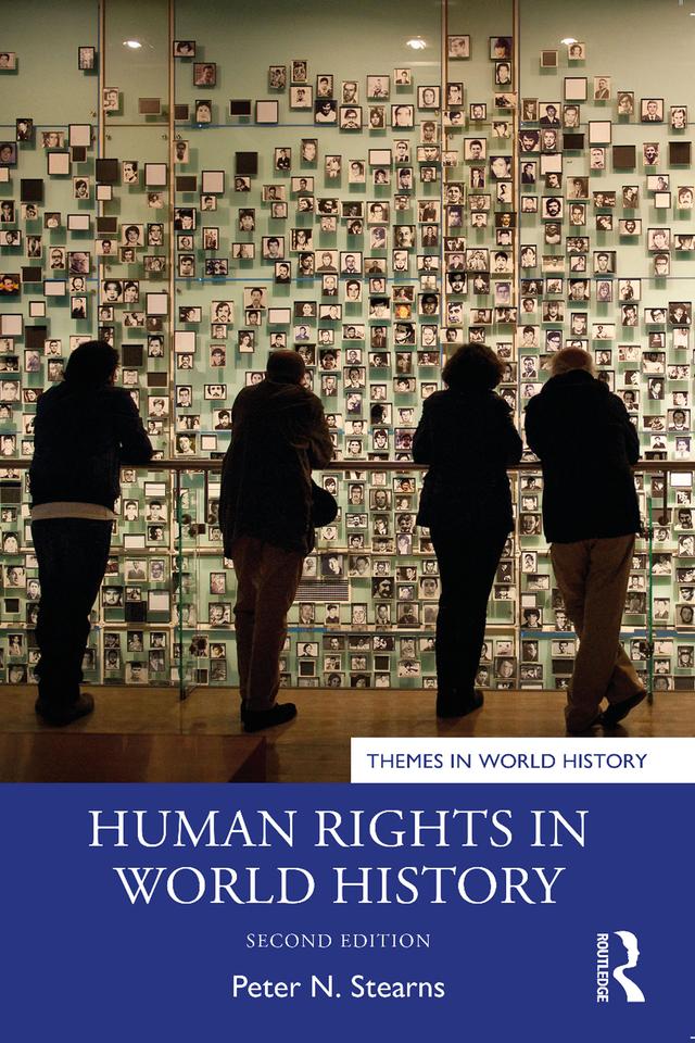 Human Rights in World History by Peter N. Stearns